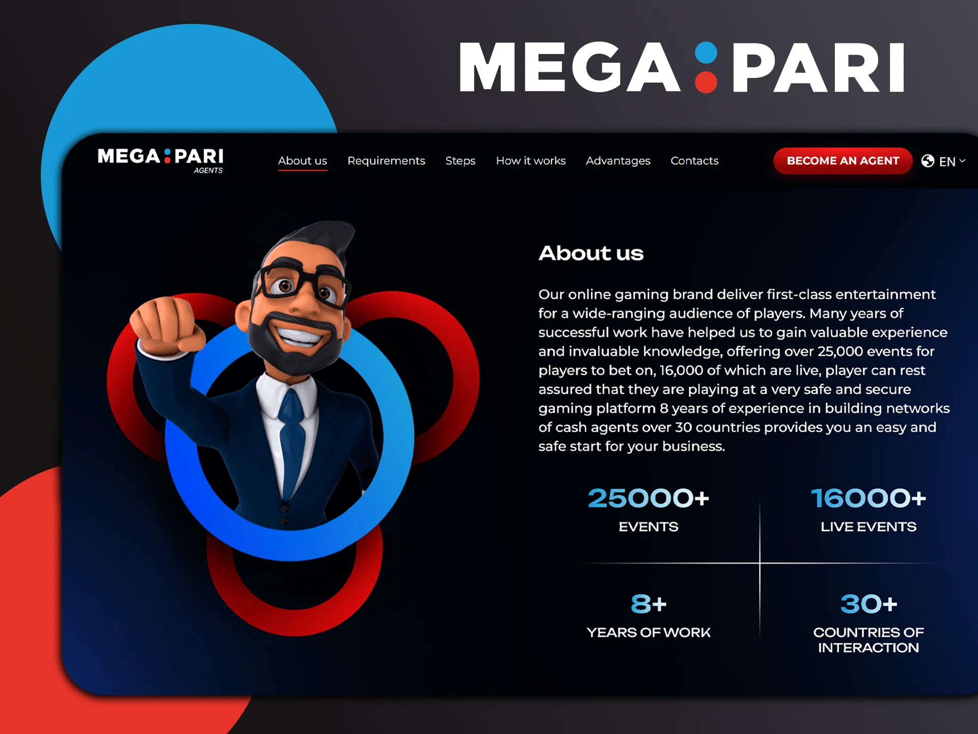 Megapari Cash Agent Program gives you the opportunity to earn by acting as an intermediary for player transactions.