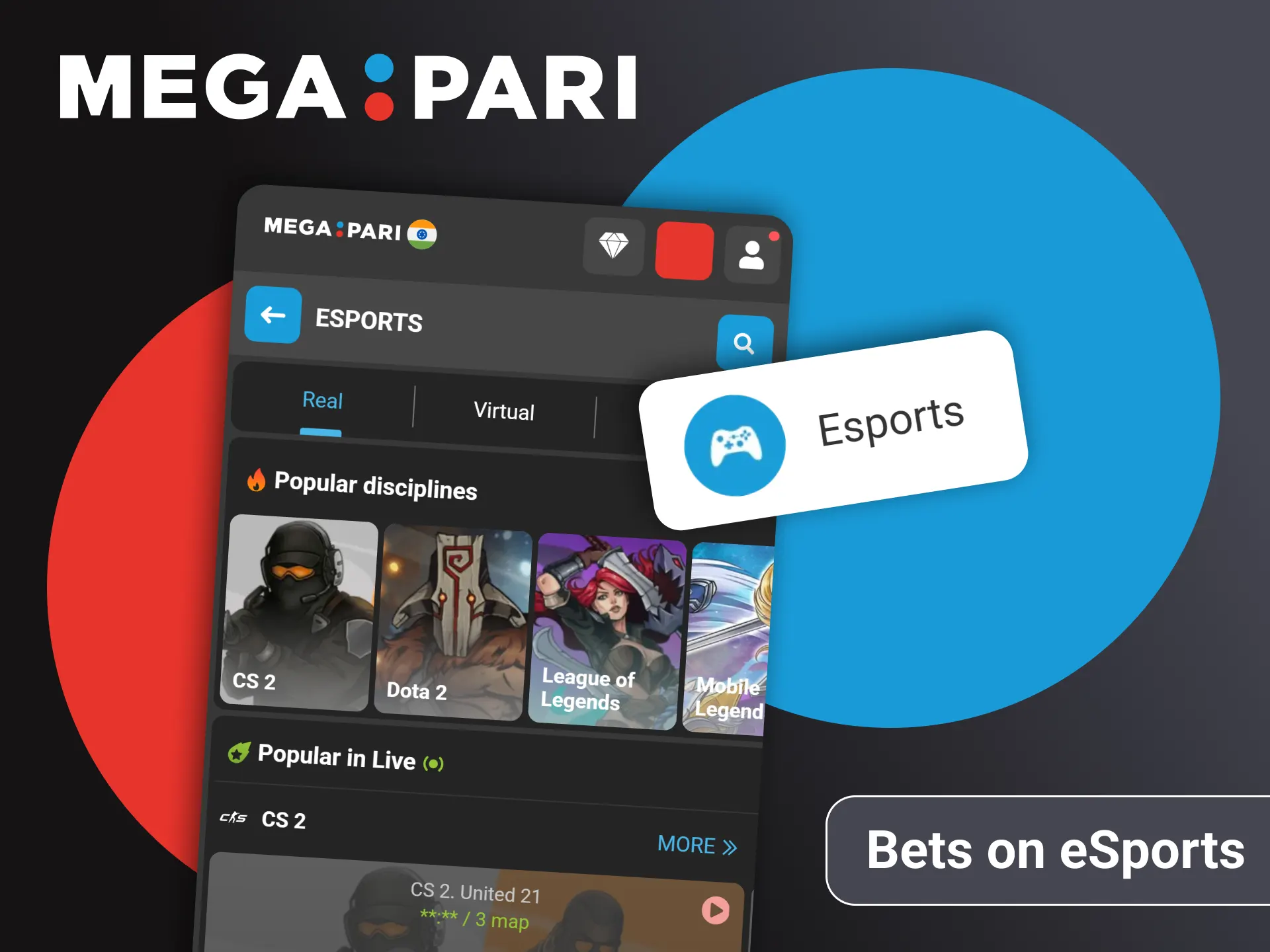eSports betting is popular in the Megapari app.