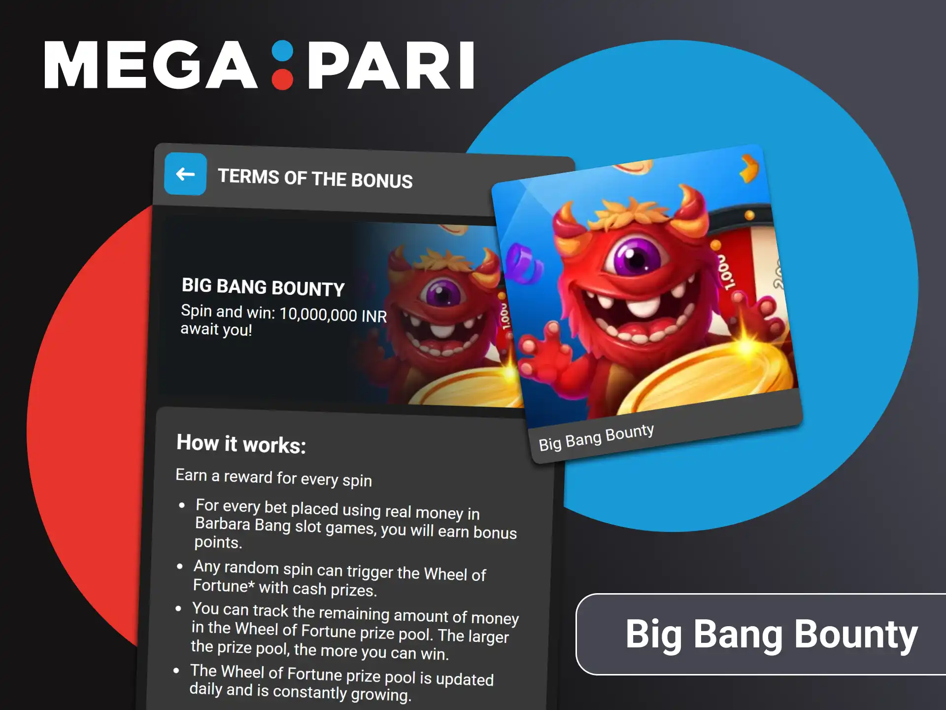 Take part in the Big Bang Bounty promotion with Megapari.