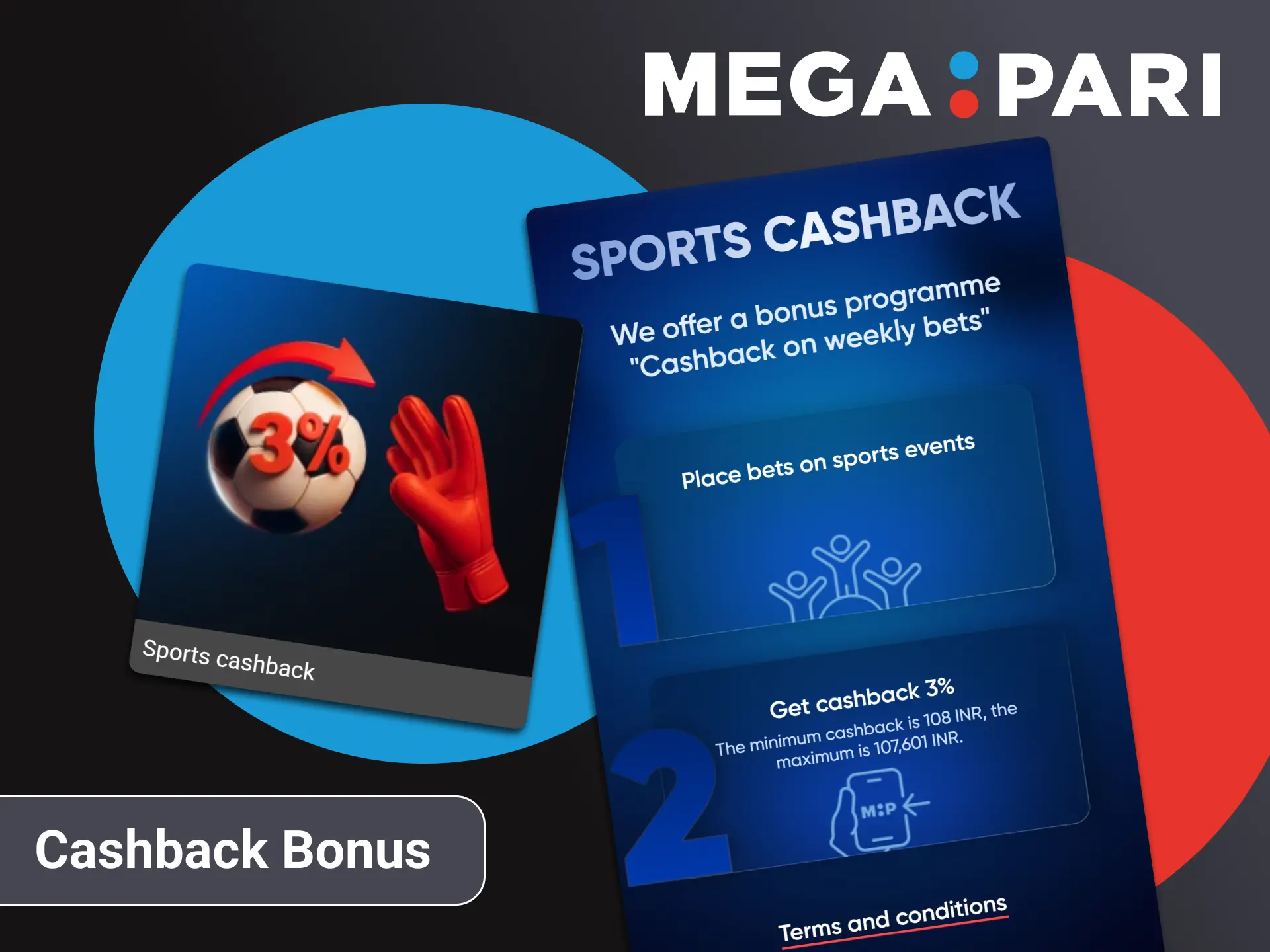 Bet on sports and get Megapari cashback bonus of 3%.