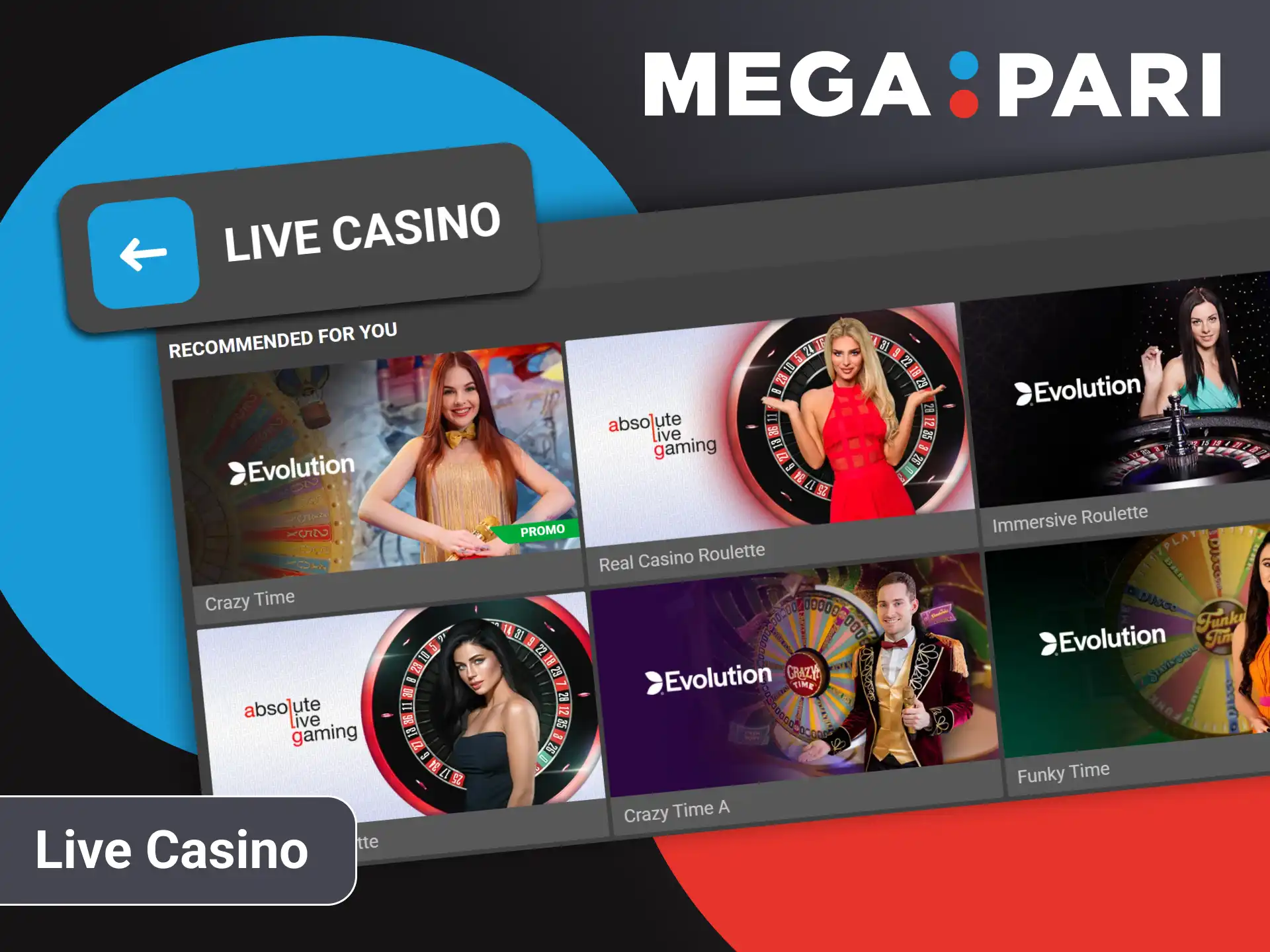 In the Megapari Live Casino section you can play games with real dealers.