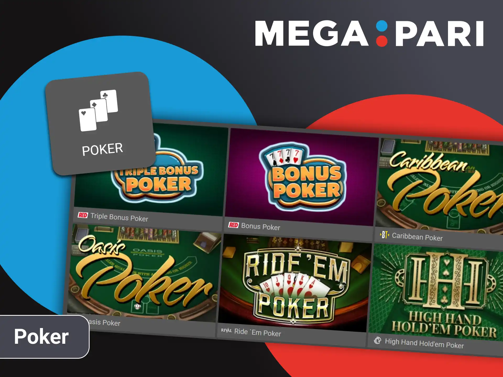 Play popular poker games at the Megapari online casino.