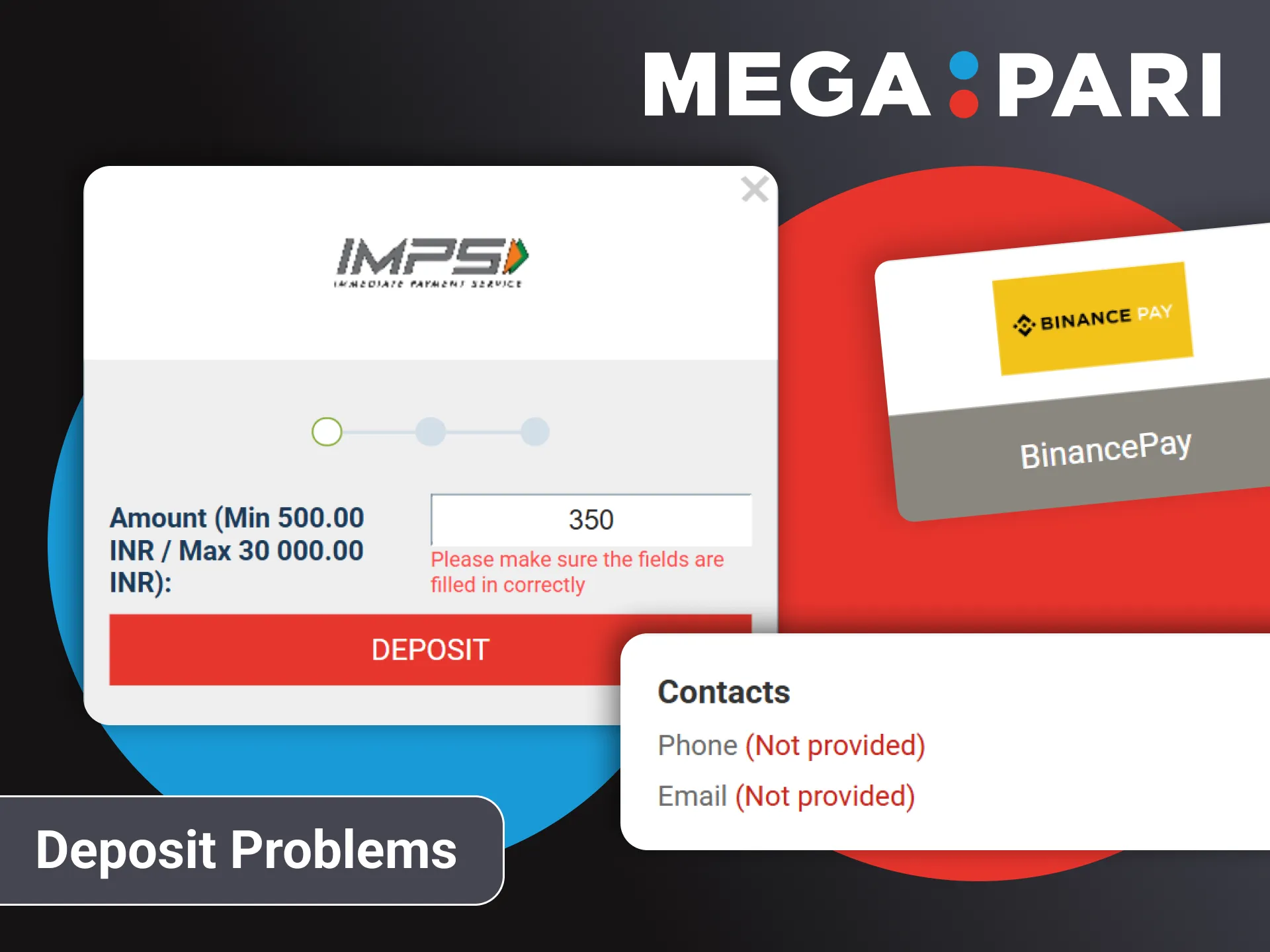 Read the main points at which you may have problems with your Megapari deposit.