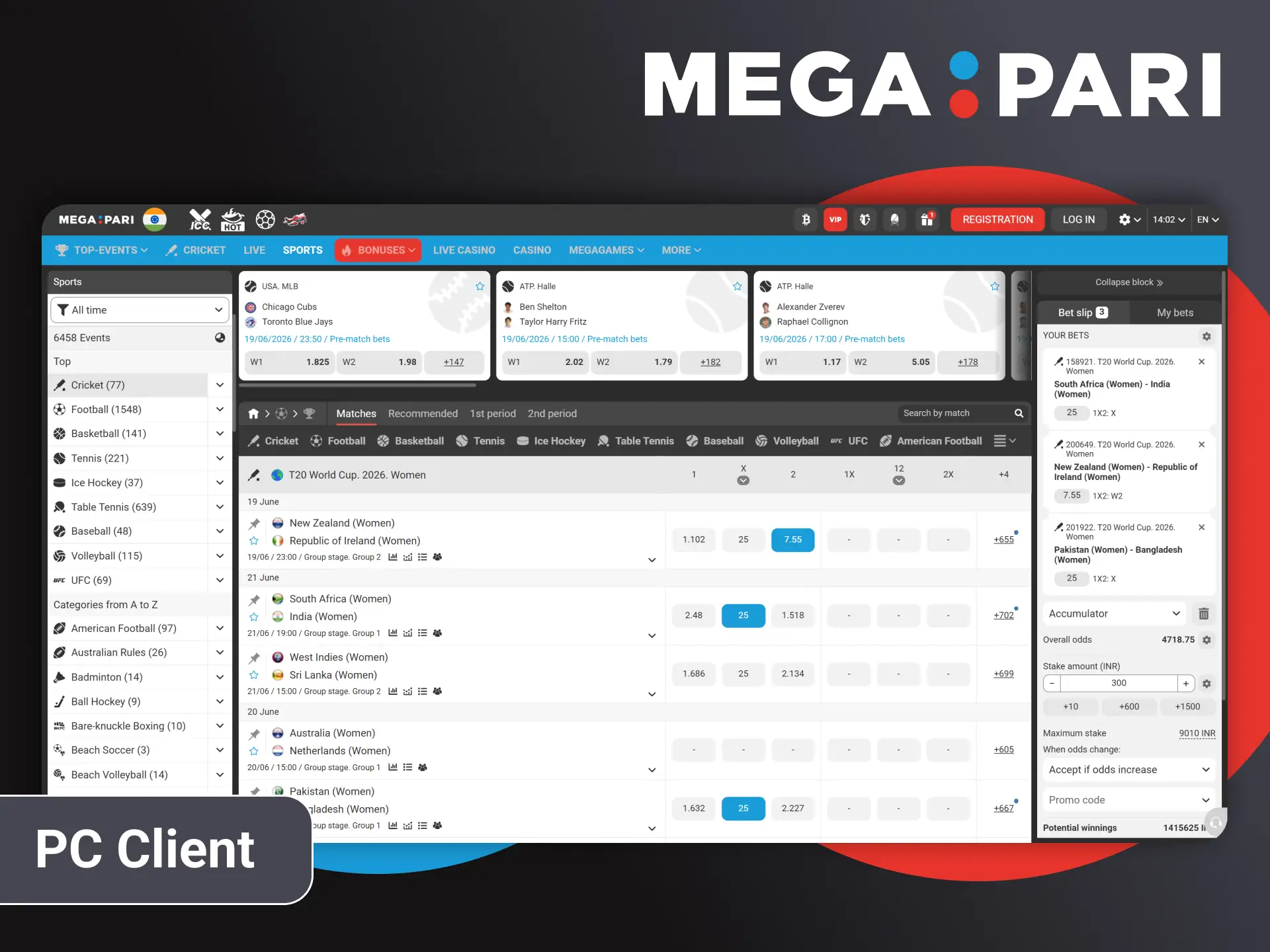 Place real money online bets using the official Megapari desktop.