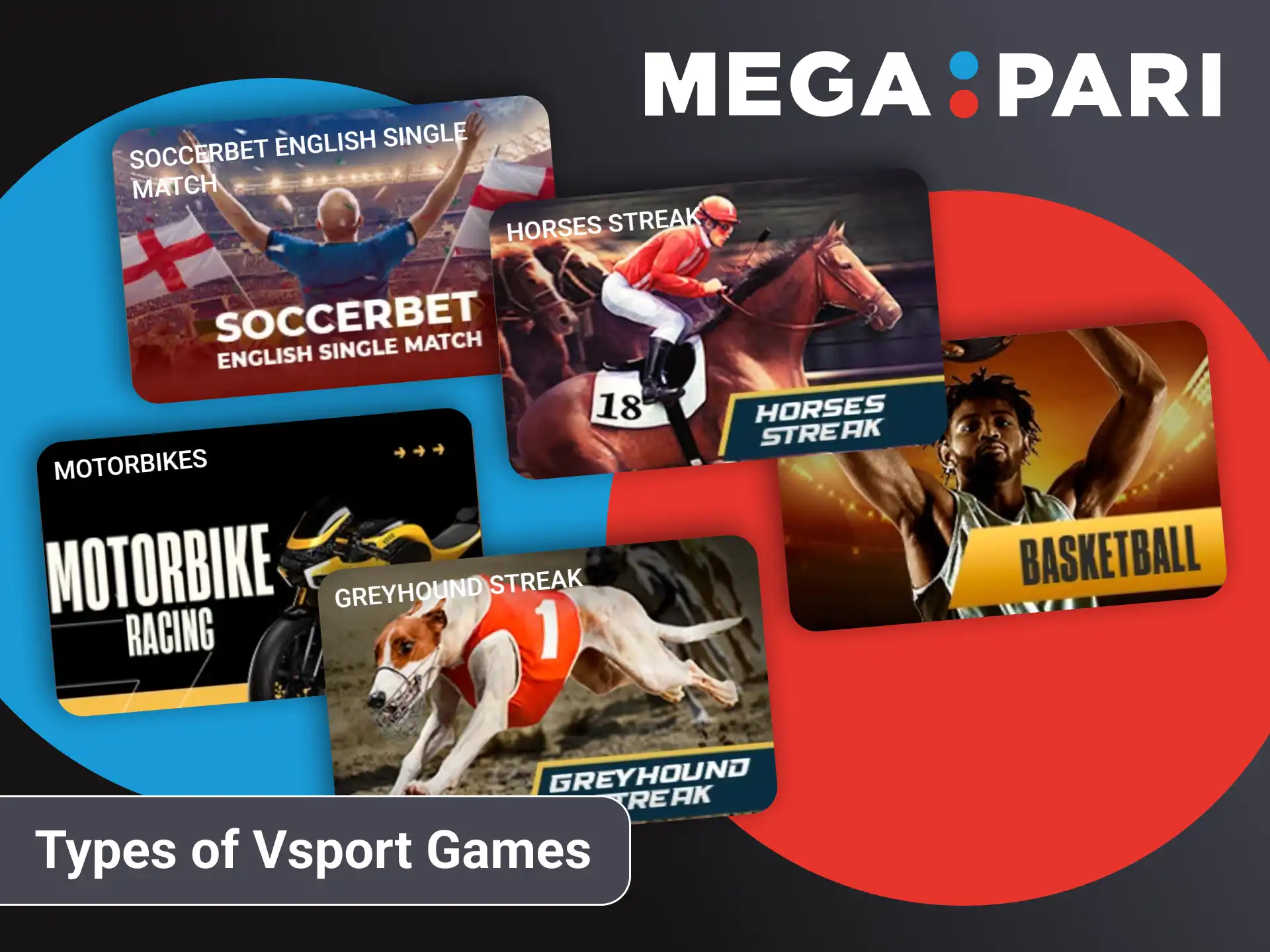 Find out which sports you can bet on in the Vsports section of Megapari.